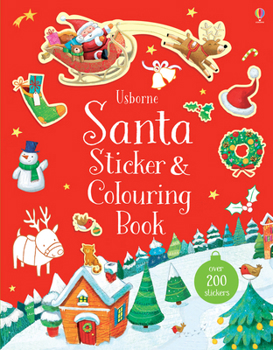 SANTA STICKER AND COLOURING BOOK - Book  of the Sticker and Colouring Books