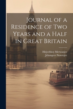 Paperback Journal of a Residence of Two Years and a Half in Great Britain Book