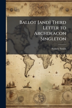 Paperback Ballot [and] Third Letter to Archdeacon Singleton Book