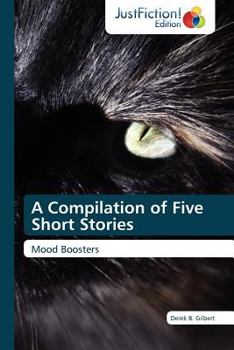 Paperback A Compilation of Five Short Stories Book