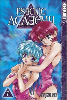 Psychic Academy, Vol. 7 - Book #7 of the Psychic Academy