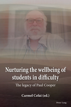 Nurturing the wellbeing of students in difficulty: The legacy of Paul Cooper