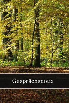 Paperback Gespr?chsnotiz: Telefonnotizen Herbst Wald Cover [German] Book