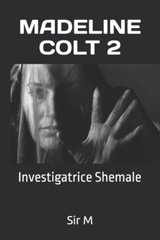 Paperback Madeline Colt 2: Investigatrice Shemale [Italian] Book