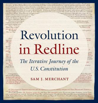 Paperback Revolution in Redline: The Iterative Journey of the U.S. Constitution Book