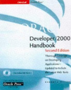 Paperback Oracle Developer 2000 Handbook [With Oracle Tools Demo] Book