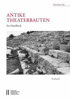 Paperback Antike Theaterbauten: Ein Handbuch [German] Book