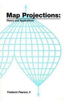Hardcover Map Projections: Theory and Applications Book