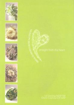 Paperback Straight from the Heart Bridal Floristry [Middle_English] Book