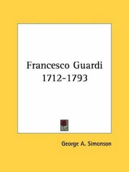 Paperback Francesco Guardi 1712-1793 Book