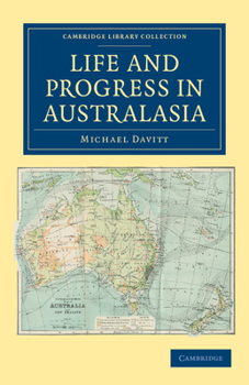 Paperback Life and Progress in Australasia Book