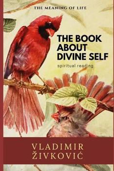 Paperback The Book About Divine Self Book