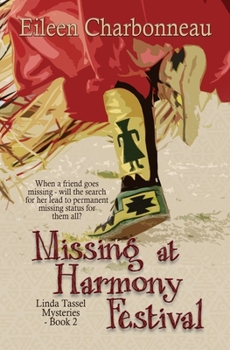 Paperback Missing at Harmony Festival Book