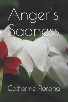 Paperback Anger's Sadness Book