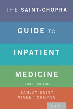 Paperback The Saint-Chopra Guide to Inpatient Medicine Book