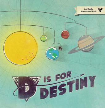 Hardcover D Is for Destiny Book