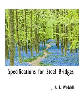 Specifications for Steel Bridges