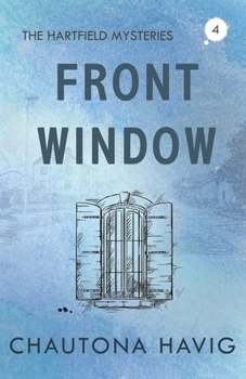 Front Window (The Hartfield Mysteries)