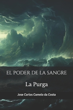 Paperback El Poder de la Sangre: La Purga [Spanish] Book