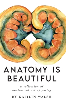 Hardcover Anatomy Is Beautiful Book