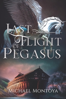 Paperback Last Flight of Pegasus Book