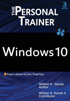 Paperback Windows 10: The Personal Trainer, 3rd Edition: Your personalized guide to Windows 10 Book
