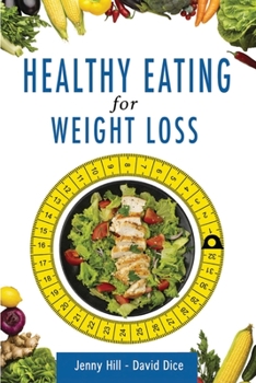 Paperback Healthy Eating for Weight Loss: 3 Books in 1 Book