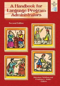 Handbook for Language Program Administrators (Alta Professional Series)