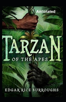 Paperback Tarzan of the Apes Annotated Book