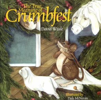 Paperback The True Meaning of Crumbfest Book