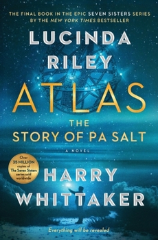 Atlas: The Story of Pa Salt - Book #8 of the Seven Sisters