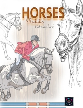 Paperback Realistic horses coloring book: adult coloring books animals Book