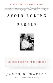 Paperback Avoid Boring People: Lessons from a Life in Science Book