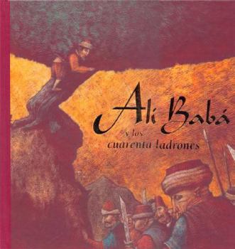 Hardcover Ali Baba y los cuarenta ladrones/Ali Baba and the forty thieves (Spanish Edition) [Spanish] Book
