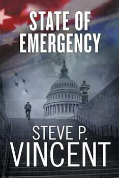 State of Emergency: Jack Emery 2 - Book #2 of the Jack Emery