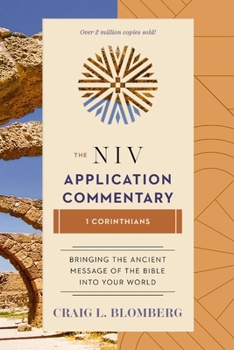 1 Corinthians - Book #7 of the NIV Application Commentary, New Testament