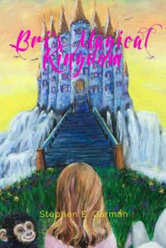 Paperback Bri's Magical Kingdom Book
