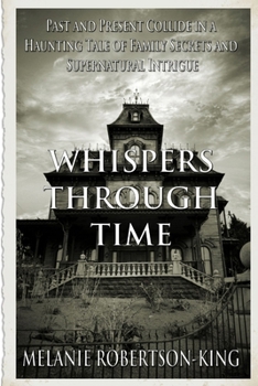 Paperback Whispers Through Time Book