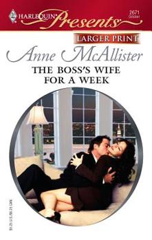 Mass Market Paperback The Boss's Wife for a Week [Large Print] Book