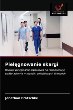Paperback Pielęgnowanie skargi [Polish] Book