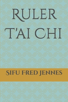 Paperback Ruler T'ai Chi Book