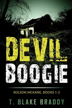 Paperback Devil Boogie: Rolson McKane (Books 1-2) Book