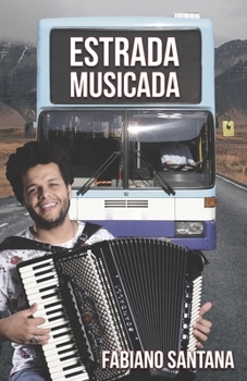 Paperback Estrada Musicada: Fabiano Santana [Portuguese] Book