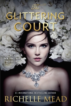 The Glittering Court - Book #1 of the Glittering Court