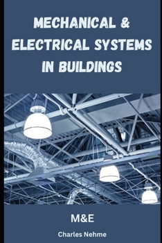 Paperback Mechanical and Electrical Systems in Buildings Book