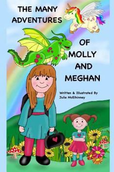 Paperback The Many Adventures Of Molly and Meghan Book