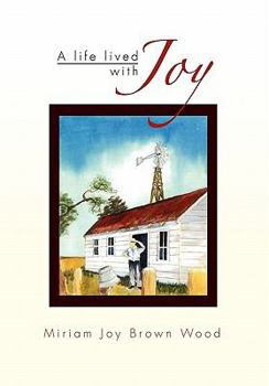 Hardcover A Life Lived with Joy Book