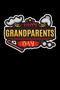 Paperback Happy Grandparents Day: 6x9 120 pages blank - Your personal Diary Book