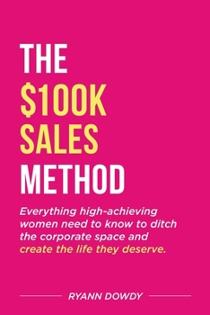 Paperback The $100k Sales Method Book