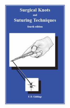 Spiral-bound Medical Knots and Suture Technique: A Handbook for Students of Surgery Book